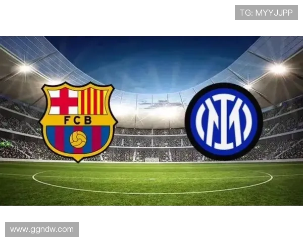 巴萨本赛季各项赛事零封8场仅次于国米展现强大防守实力